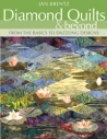 Diamond Quilts & Beyond by Jan Krentz